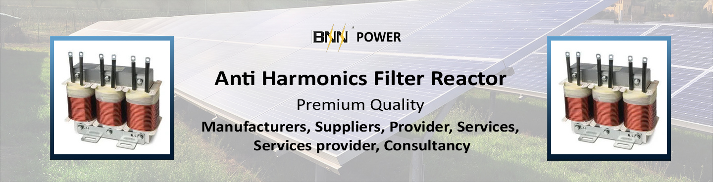 Anti Harmonics Filter Reactor